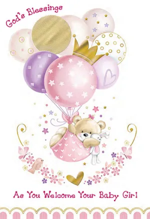 God's Blessings as You Welcome Your Baby Girl Greeting Card