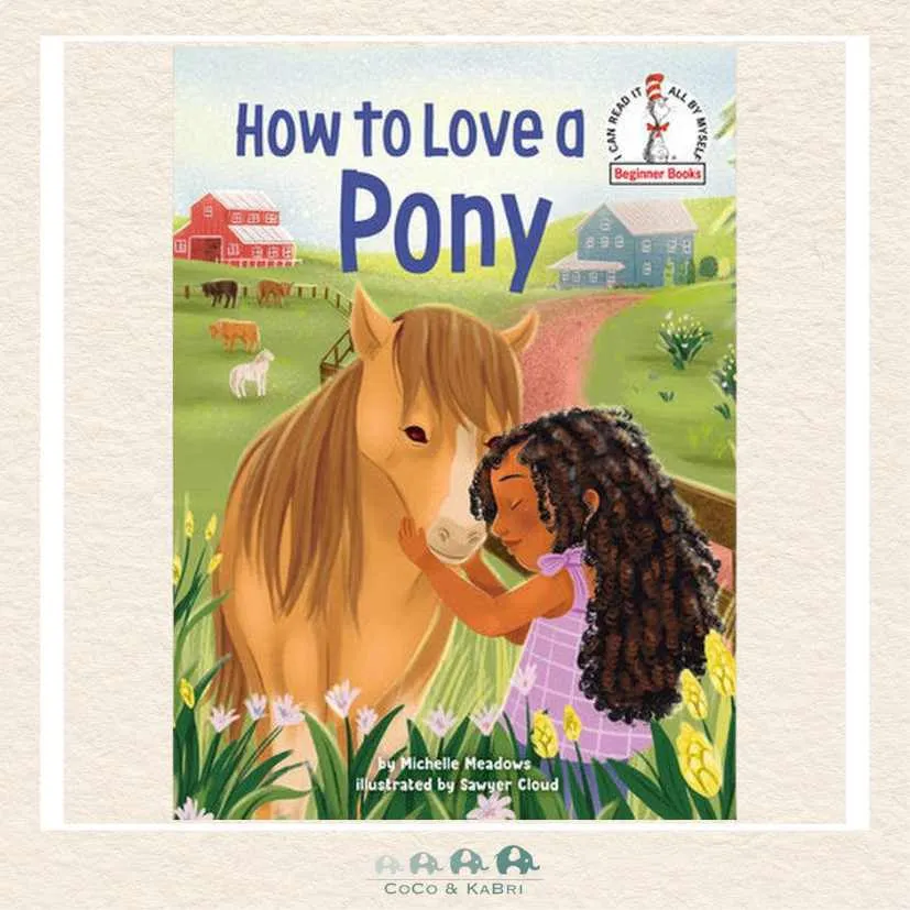 How to Love a Pony