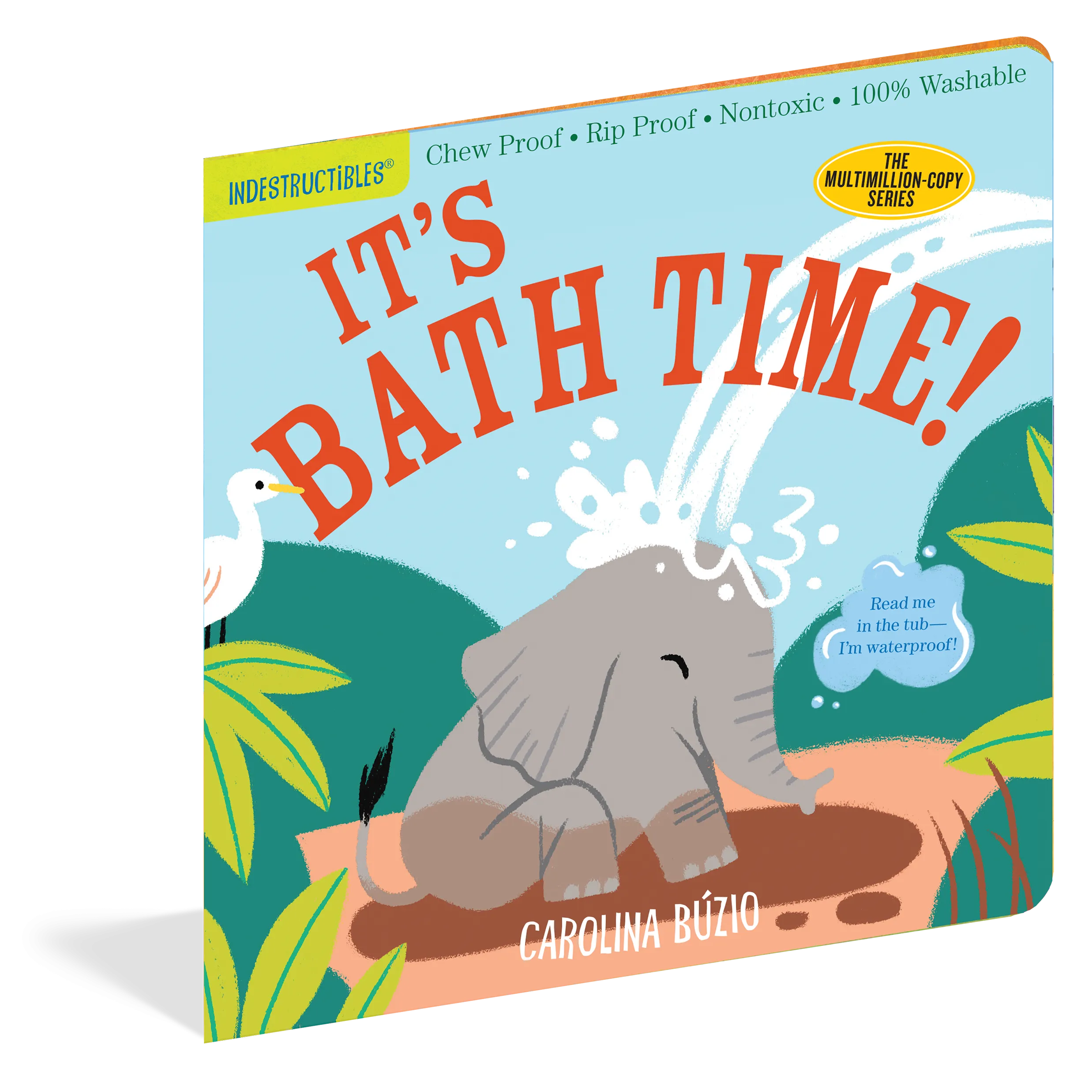 Indestructibles: It's Bath Time!