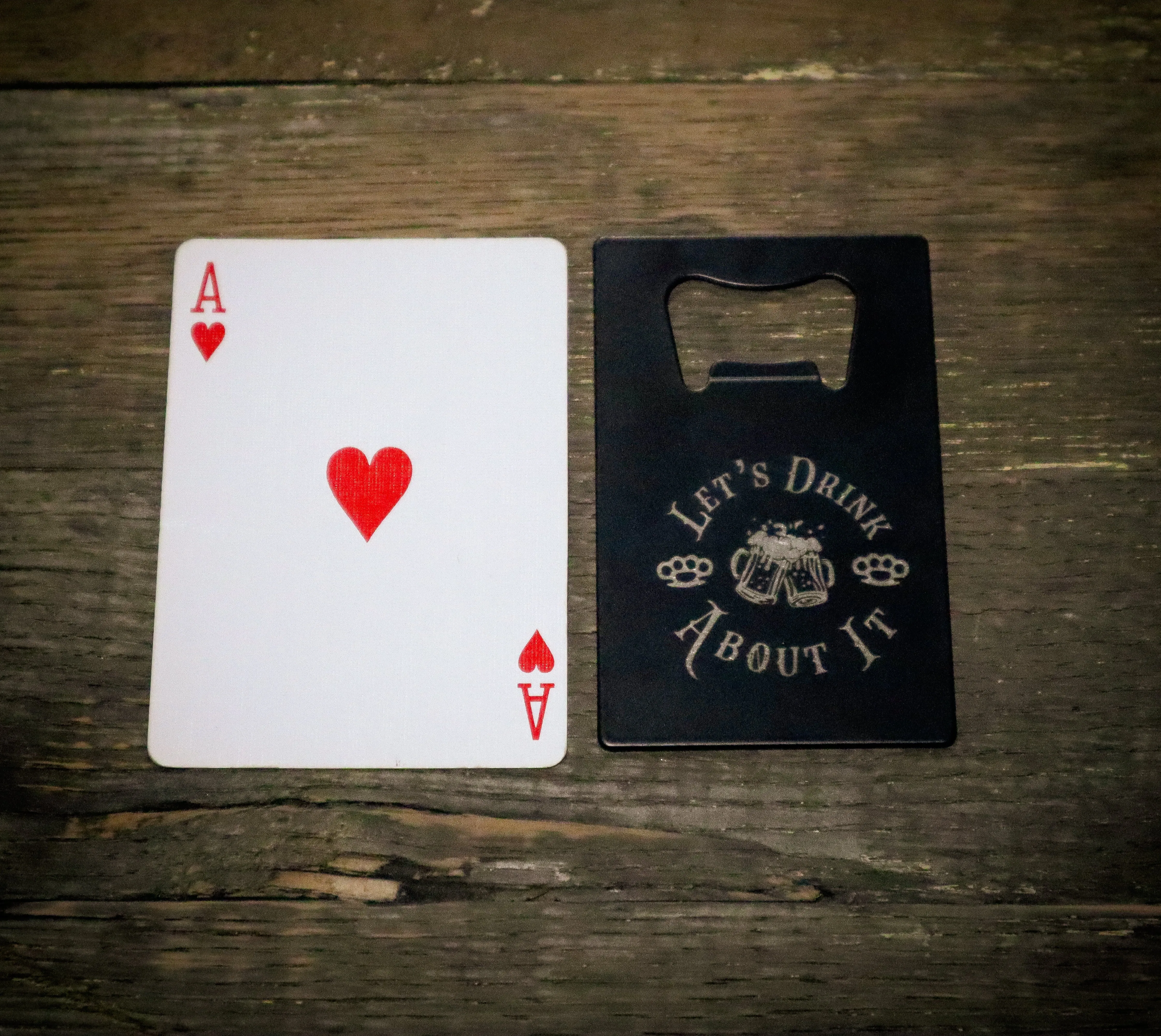 Let’s Drink About It Credit Card Bottle Opener