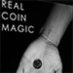 Real Coin Magic by Benjamin Earl