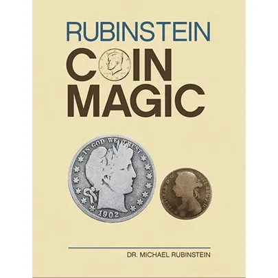 Rubinstein Coin Magic by Dr. Michael Rubinstein
