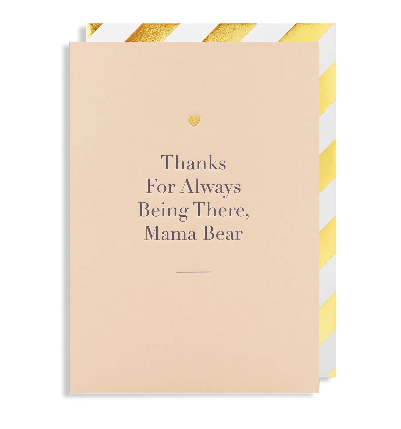 Thanks For Always Being There Mama Bear Greeting Card