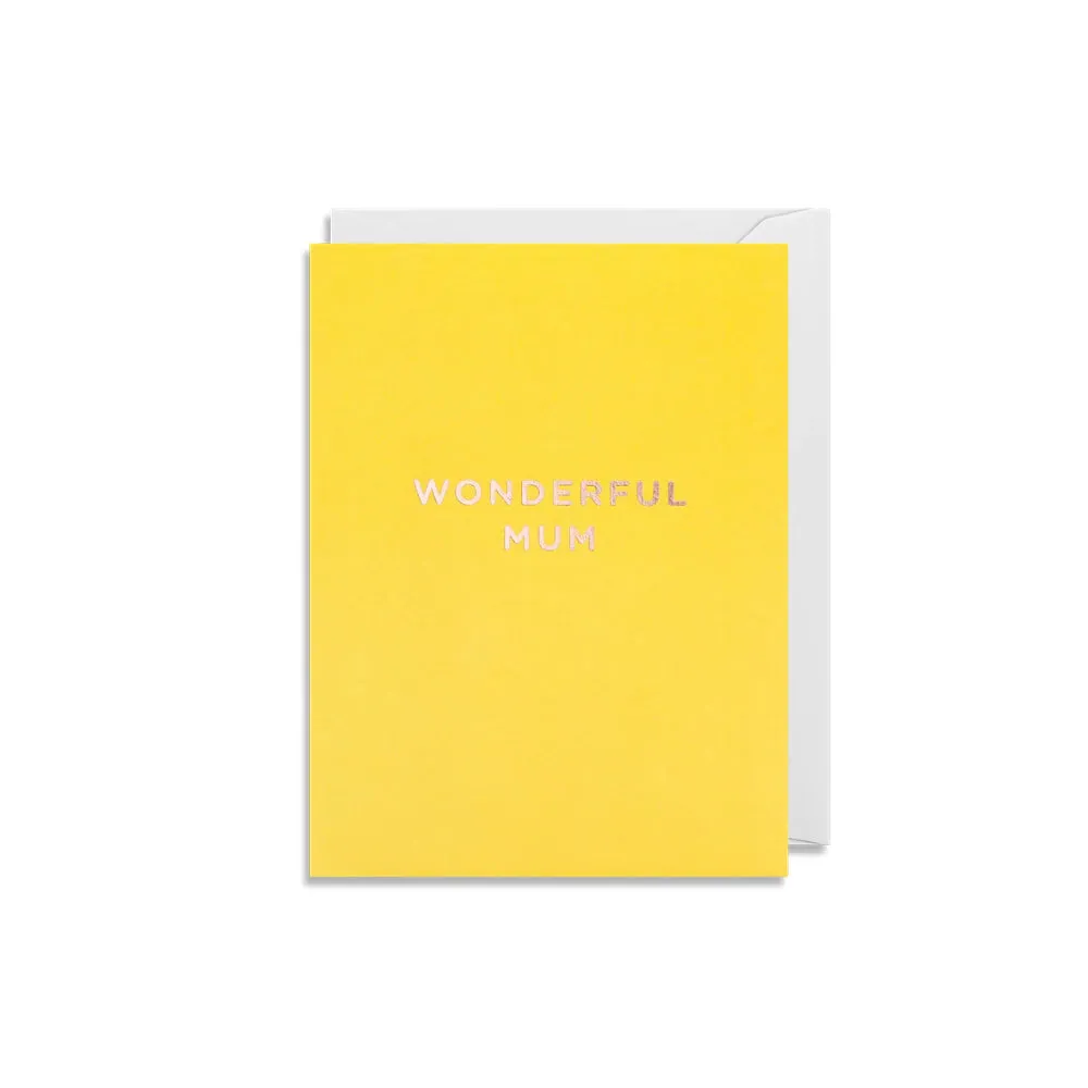 Wonderful Mum Mini Greeting Card